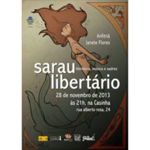 Sarau Libertário, Pelotas/RS. 2013.